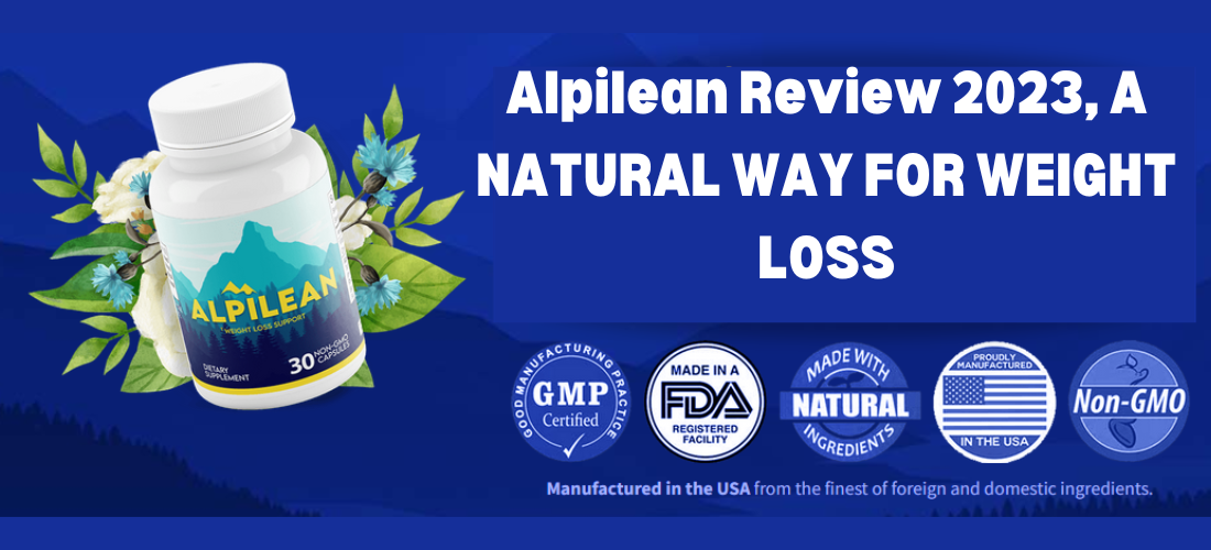 Alpilean Review 2023, Star for weight loss